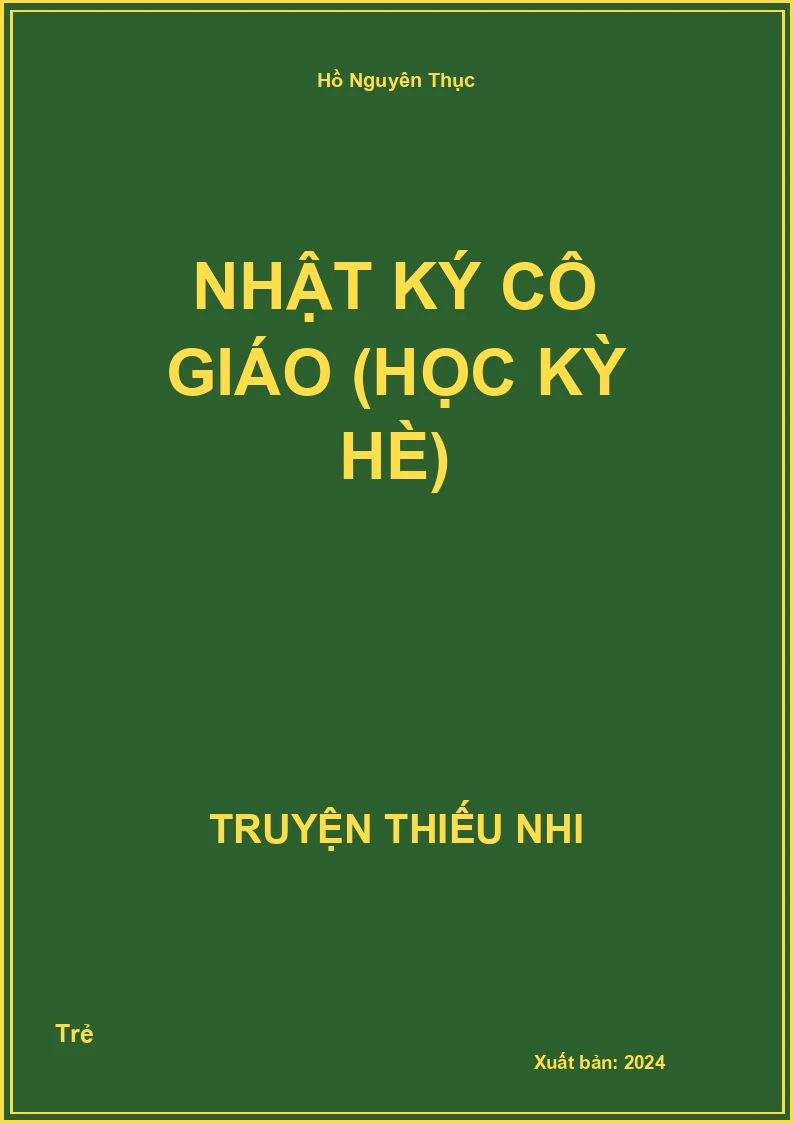Nhật Ký Cô Giáo (Học Kỳ Hè)