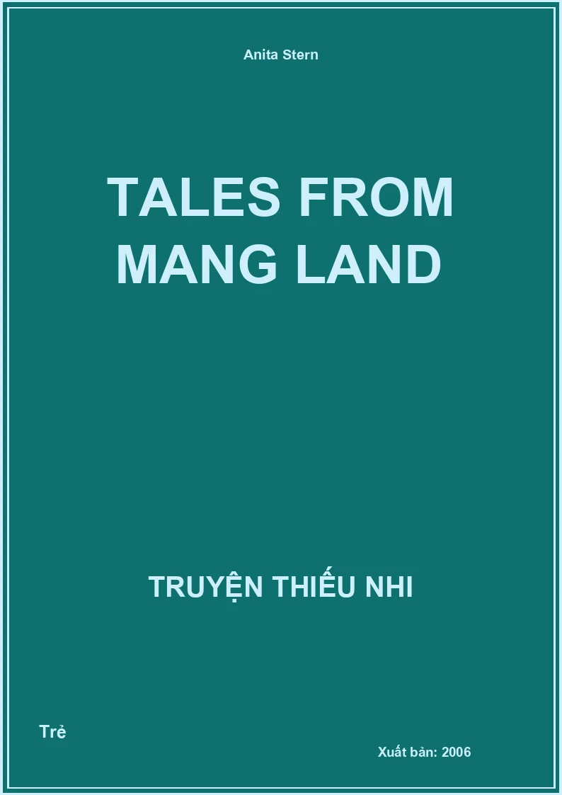 Tales From Mang Land