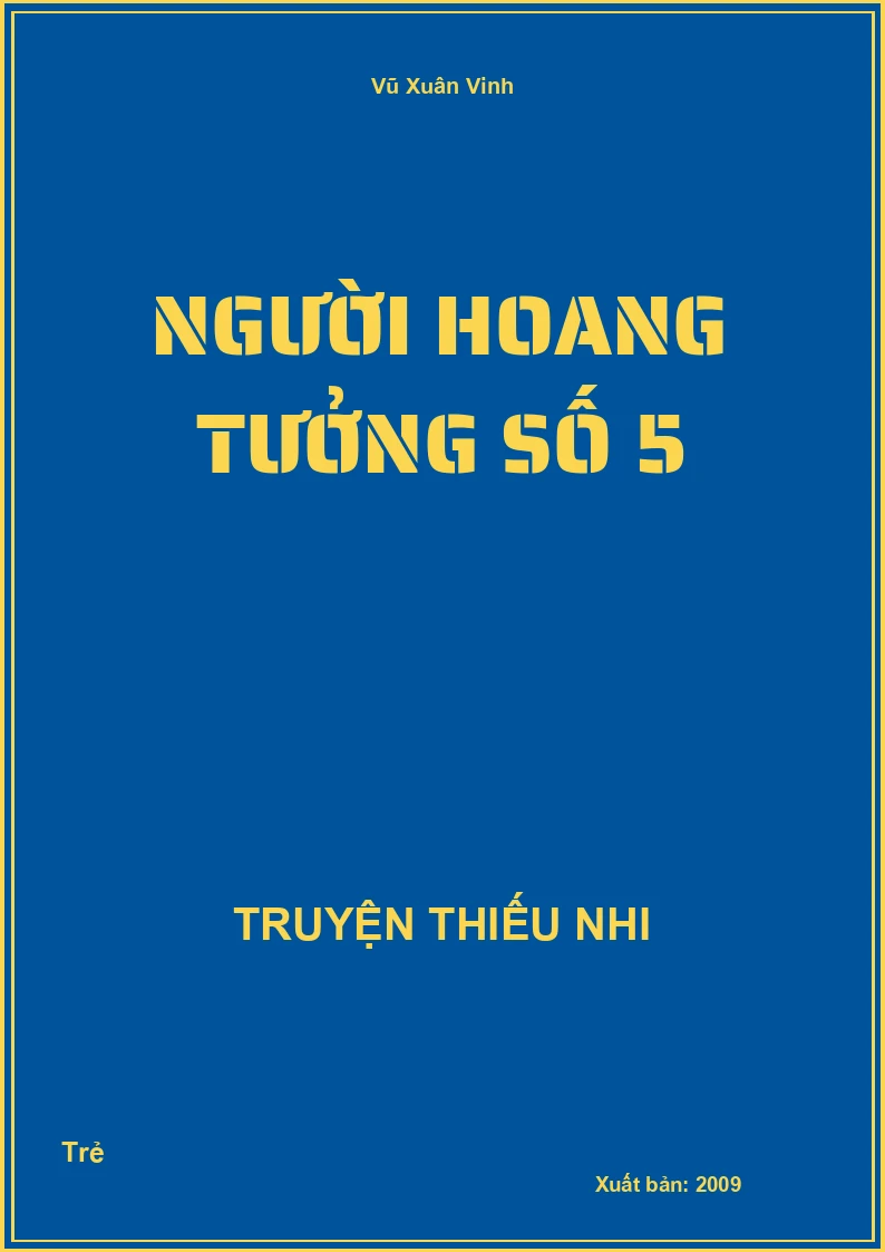 Người Hoang Tưởng Số 5