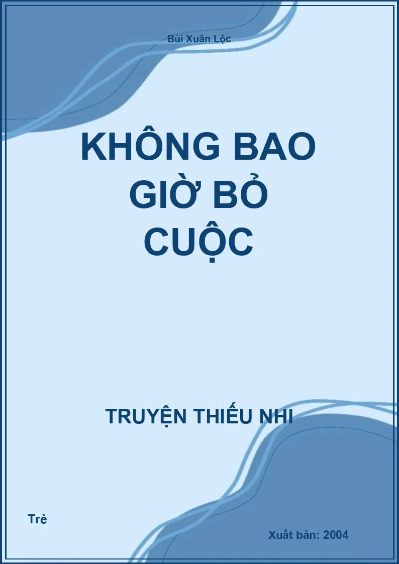 Không Bao Giờ Bỏ Cuộc
