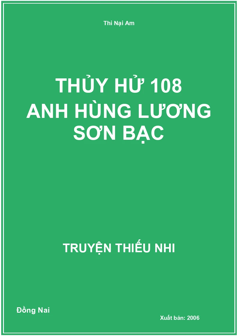 Thủy Hử 108 Anh Hùng Lương Sơn Bạc