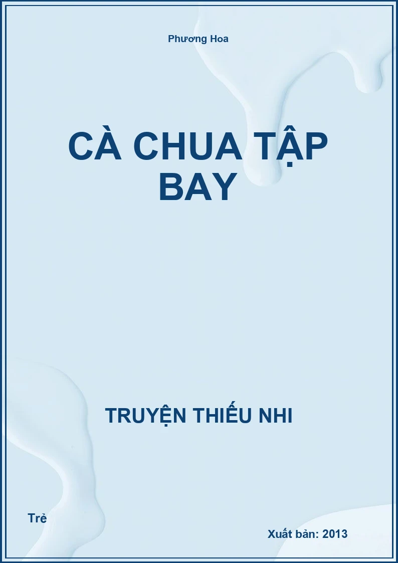 Cà Chua Tập Bay