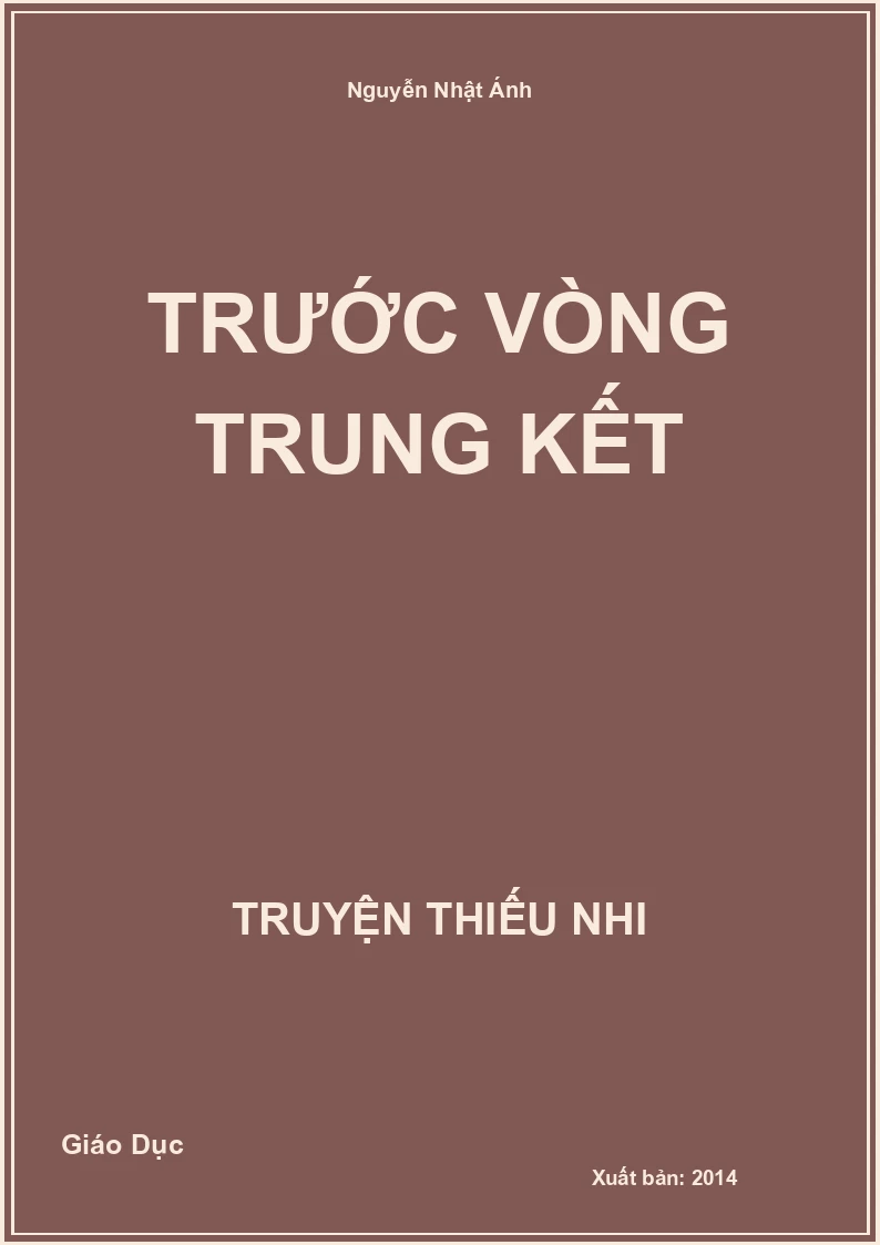 Trước Vòng Trung Kết