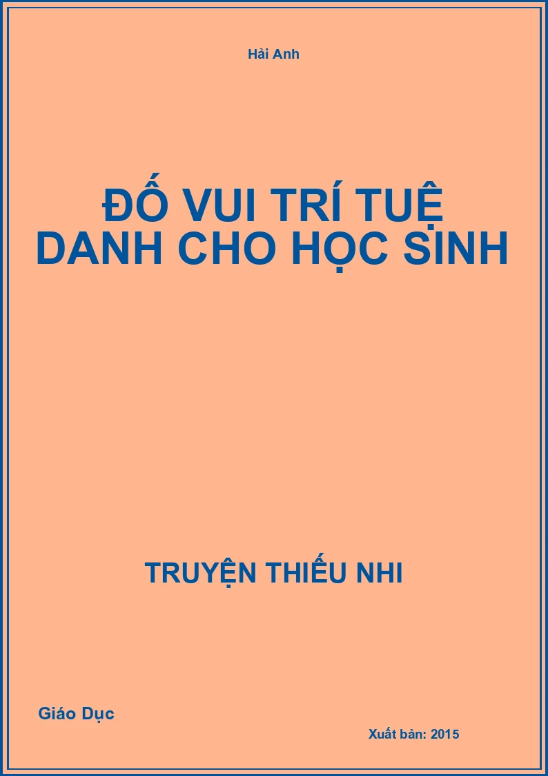 Đố Vui Trí Tuệ Danh Cho Học Sinh