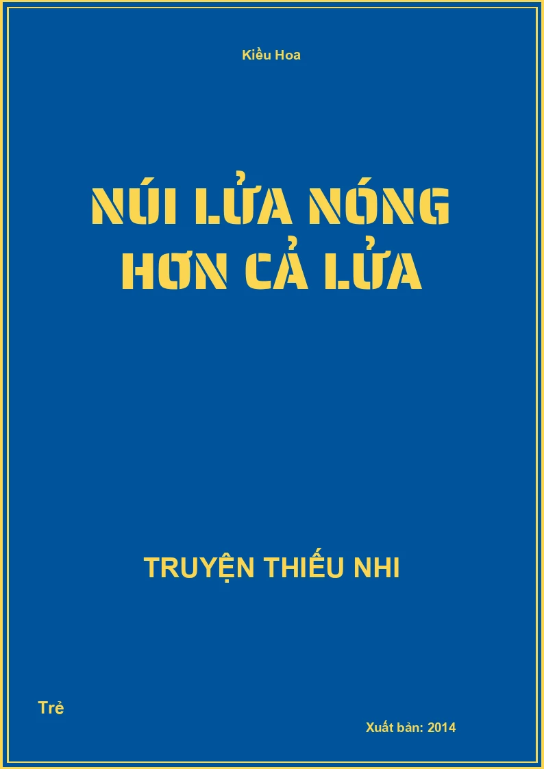 Núi Lửa Nóng Hơn Cả Lửa