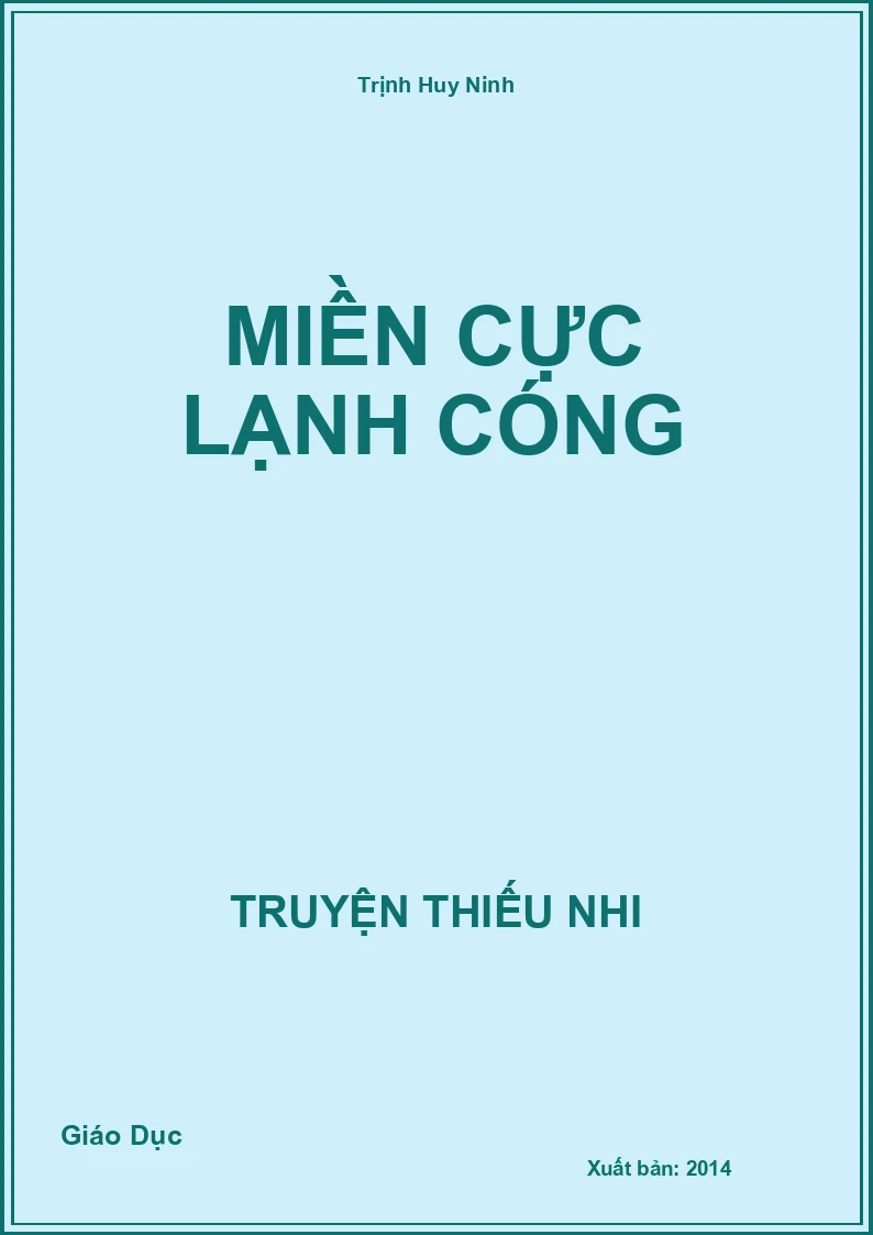 Miền Cực Lạnh Cóng