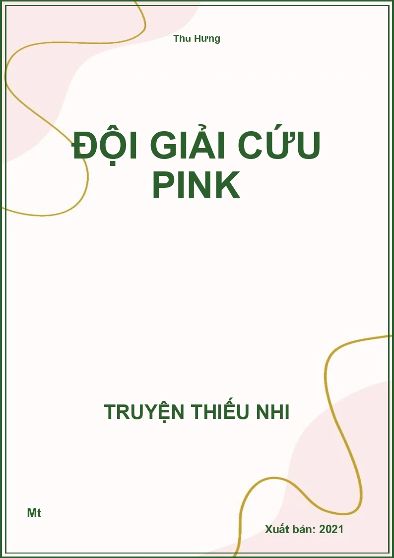 Đội Giải Cứu Pink