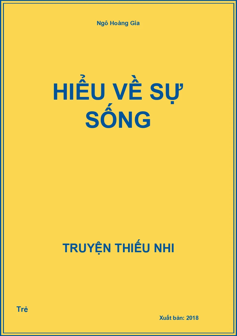 Hiểu Về Sự Sống