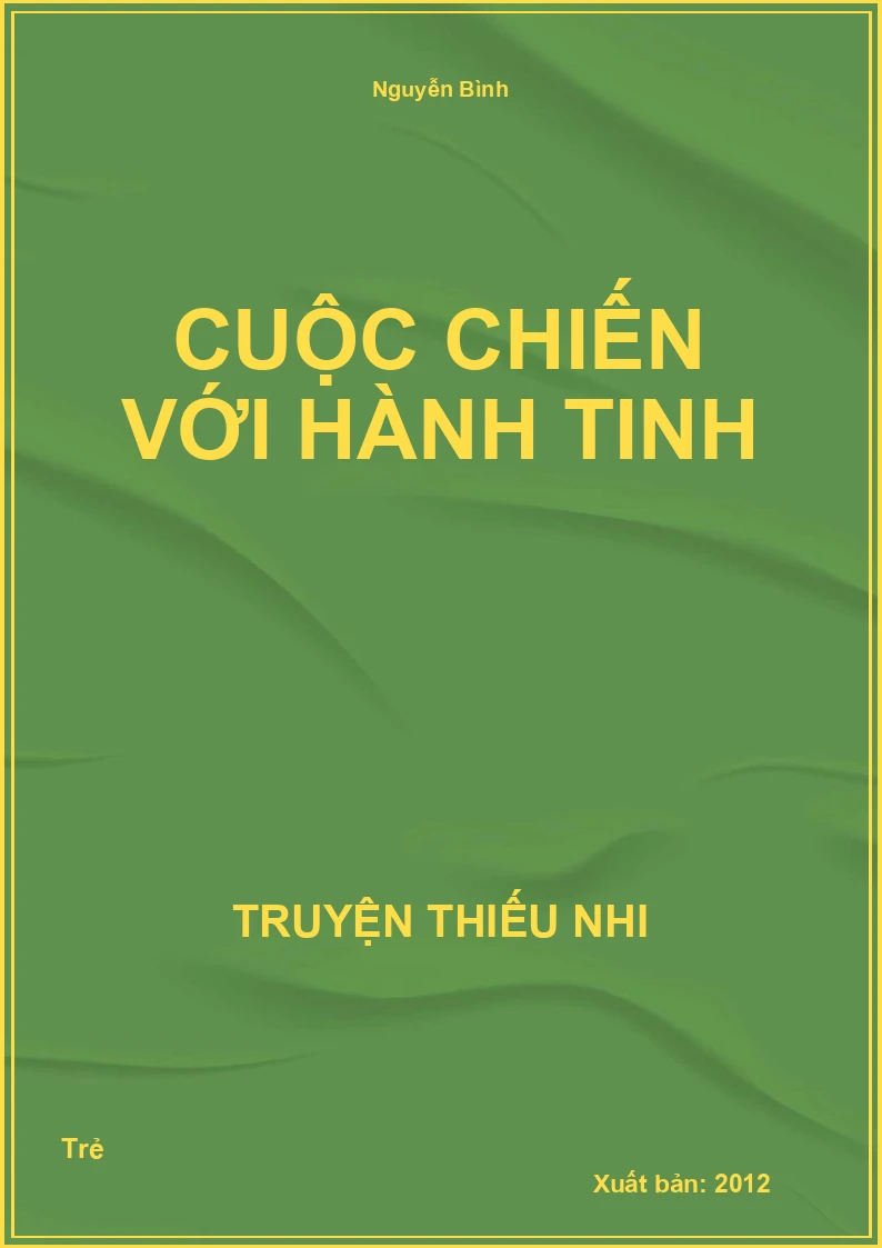 Cuộc Chiến Với Hành Tinh