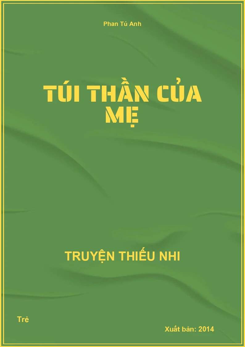 Túi Thần Của Mẹ