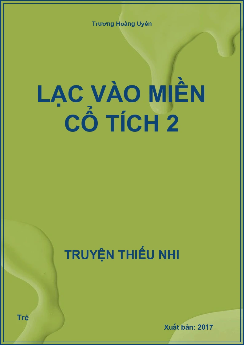 Lạc Vào Miền Cổ Tích 2