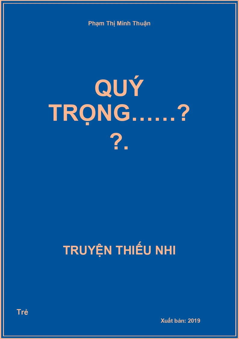 Quý Trọng……….