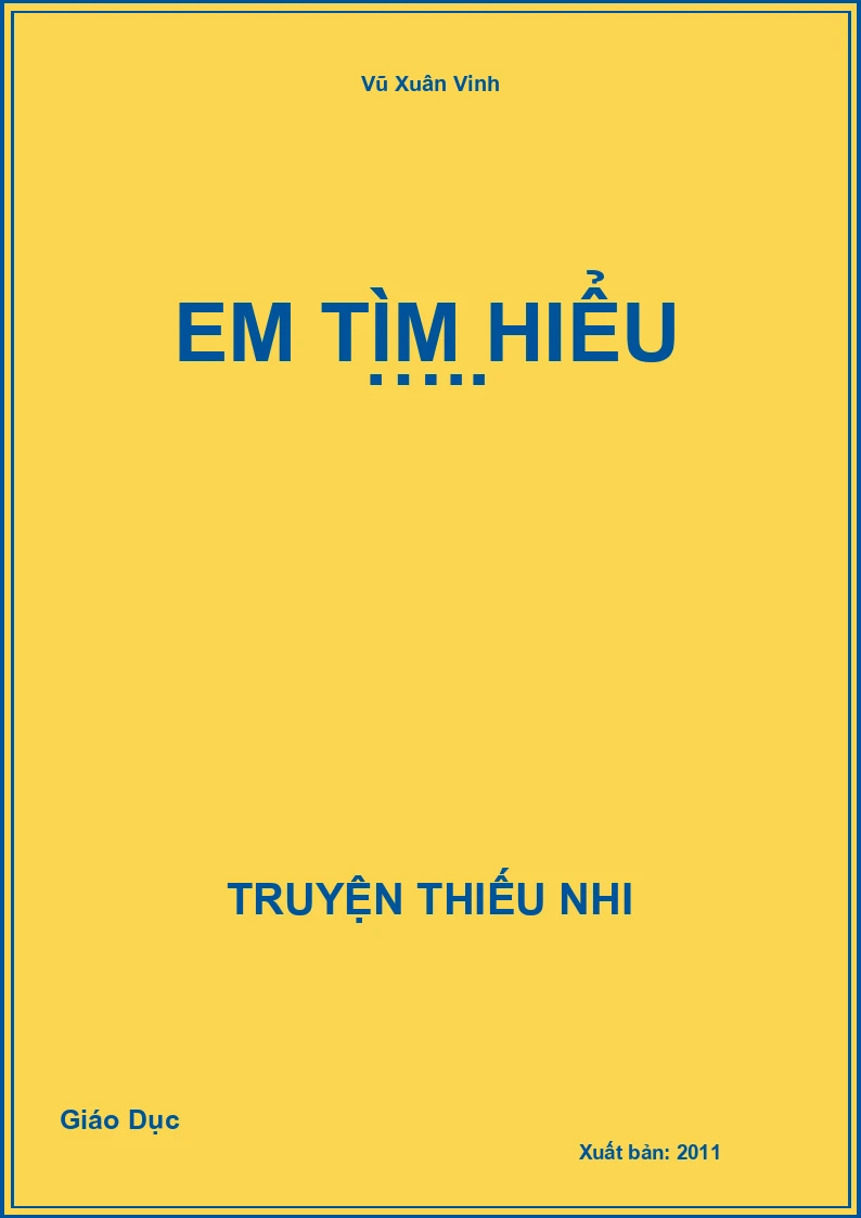 Em Tìm Hiểu …..