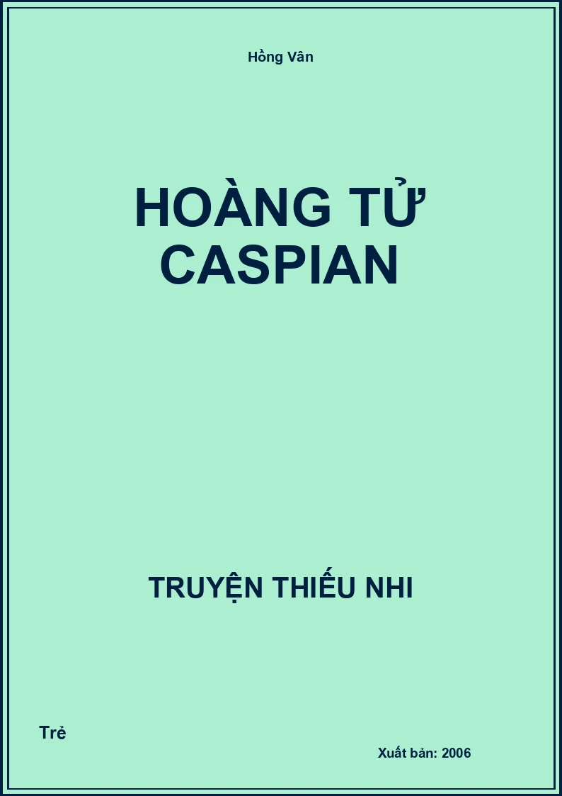 Hoàng Tử Caspian