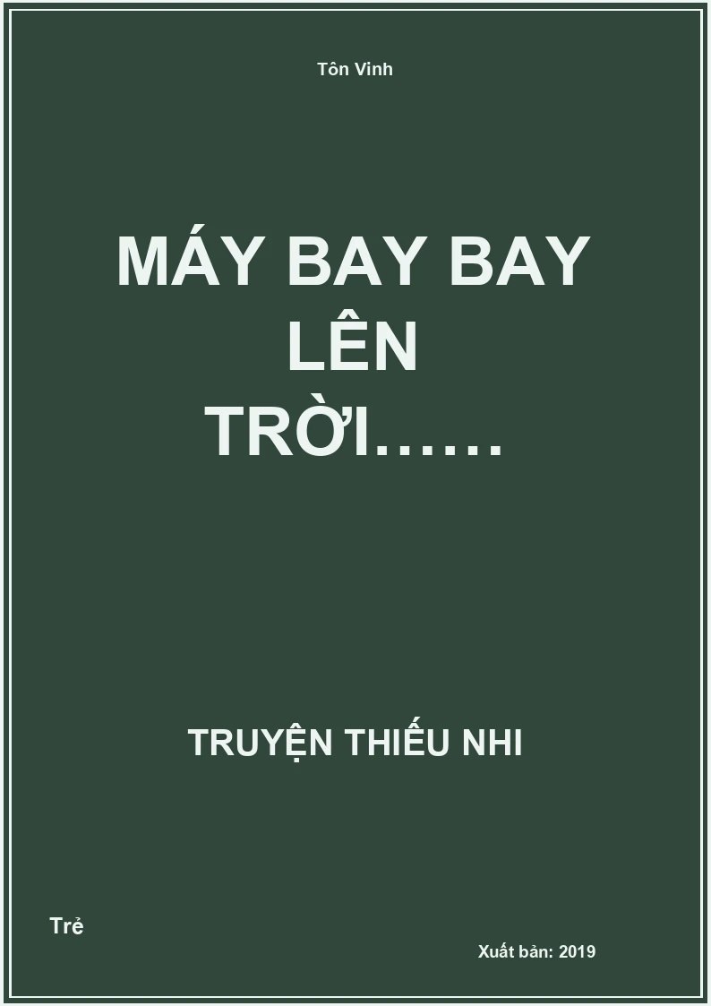 Máy Bay Bay Lên Trời……