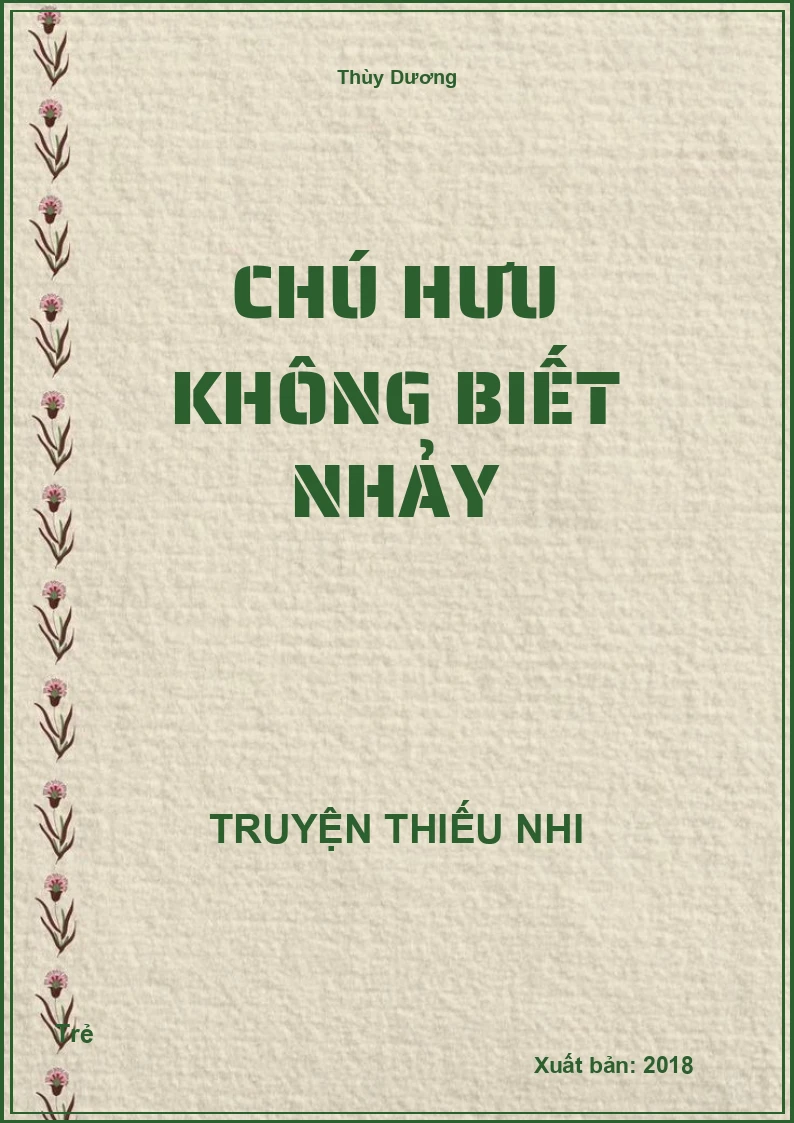 Chú Hưu Không Biết Nhảy