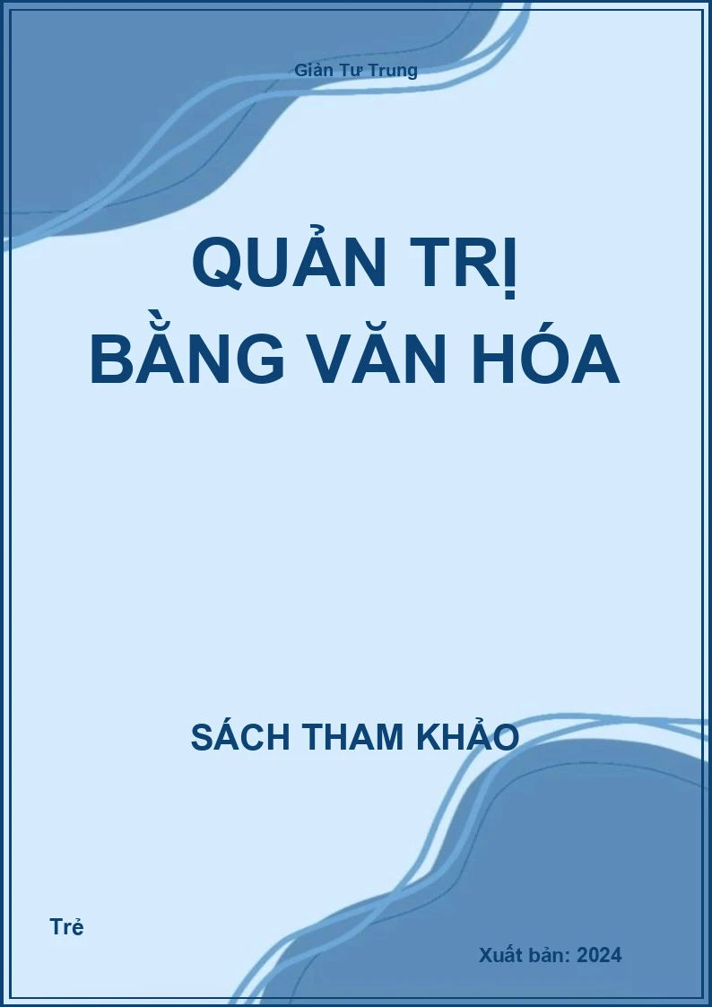 Quản Trị Bằng Văn Hóa
