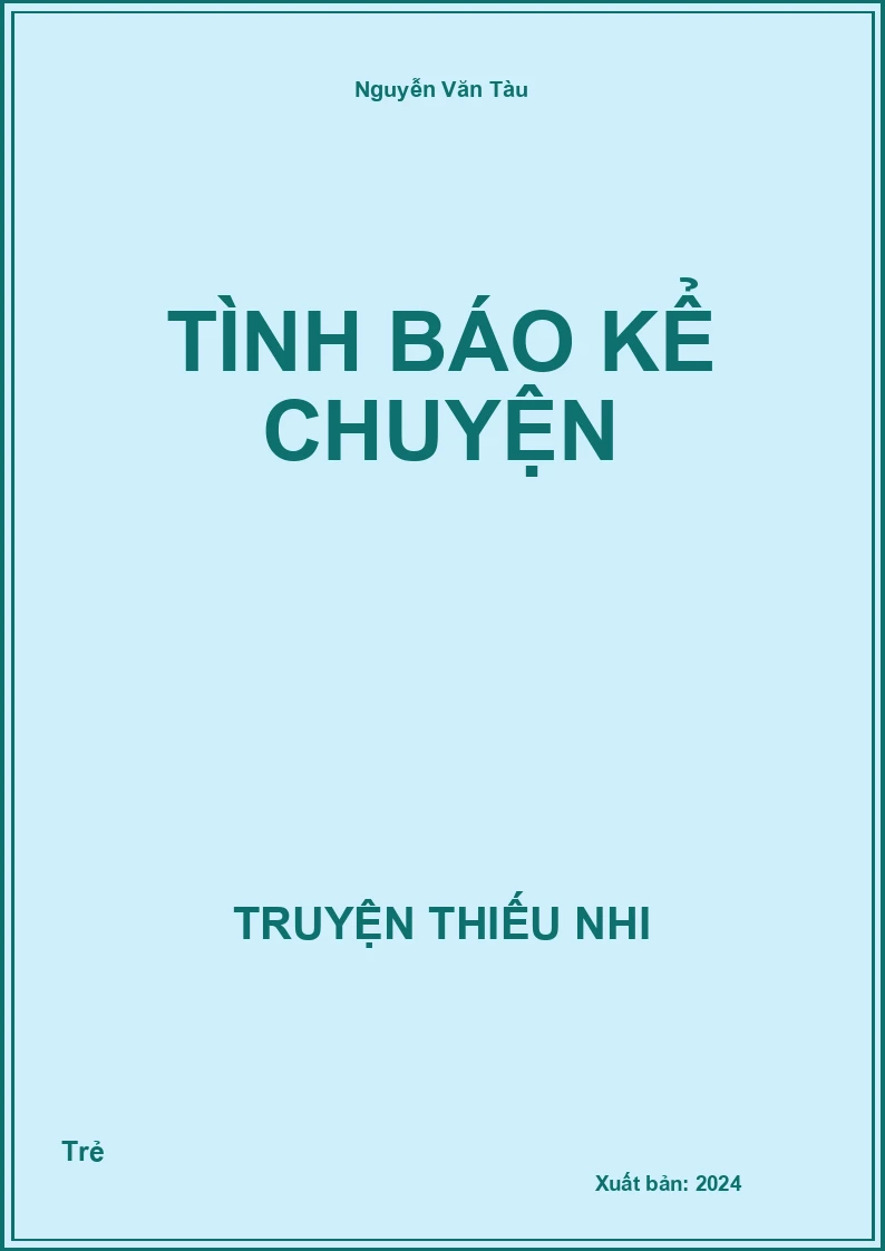 Tình Báo Kể Chuyện