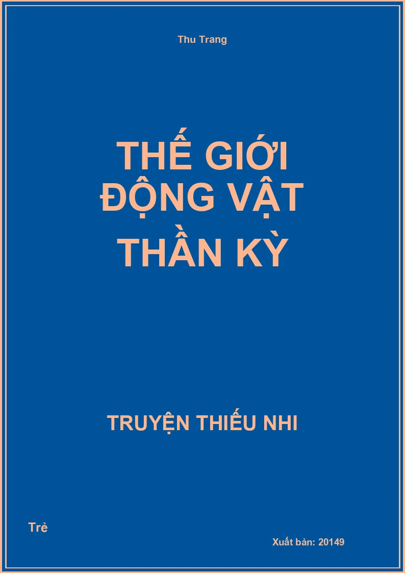 Thế Giới Động Vật Thần Kỳ
