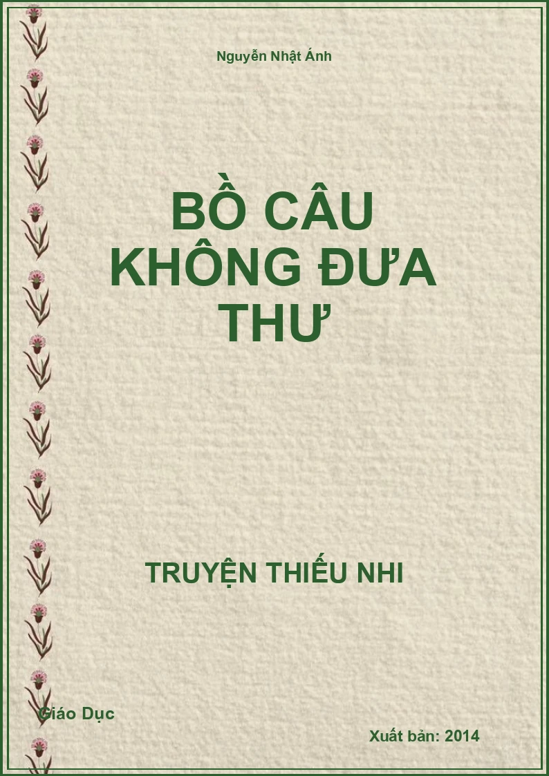 Bồ Câu Không Đưa Thư