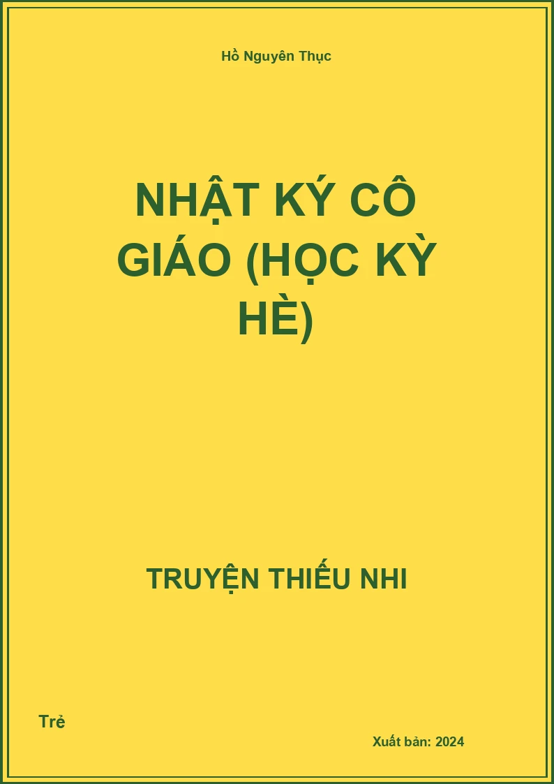Nhật Ký Cô Giáo (Học Kỳ Hè)