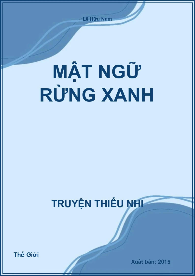 Mật Ngữ Rừng Xanh