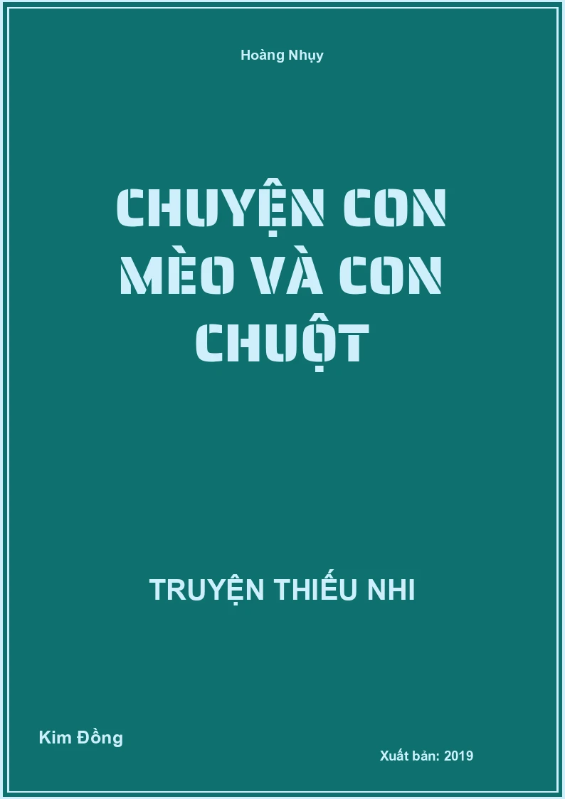 Chuyện Con Mèo Và Con Chuột