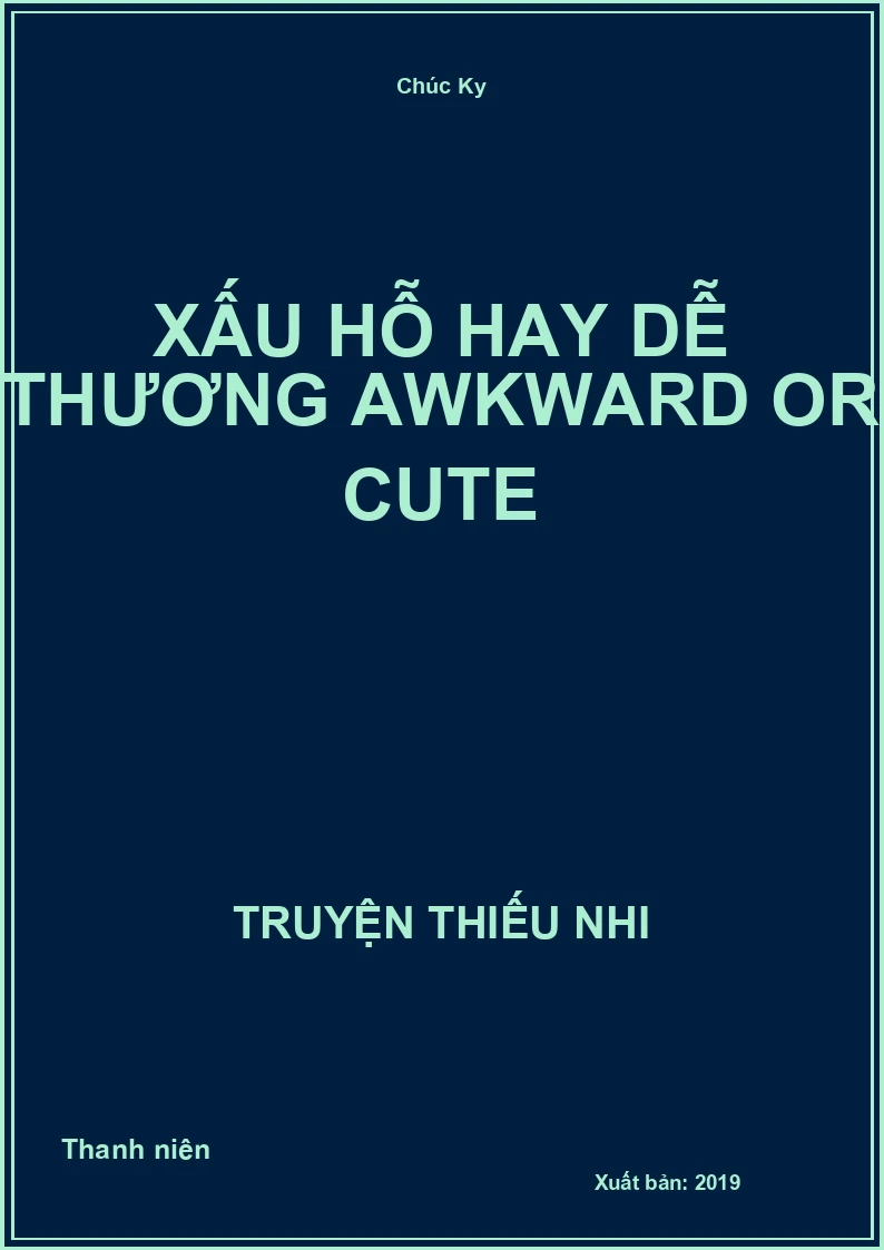 Xấu Hỗ Hay Dễ Thương Awkward Or Cute