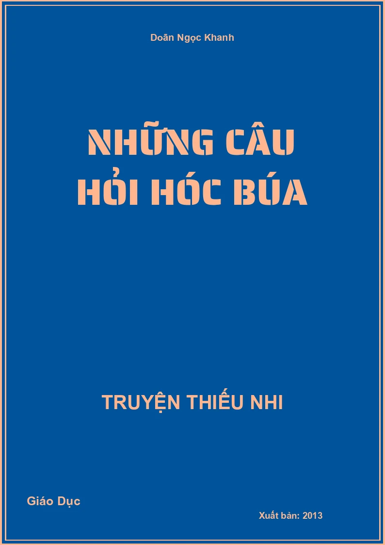 Những Câu Hỏi Hóc Búa