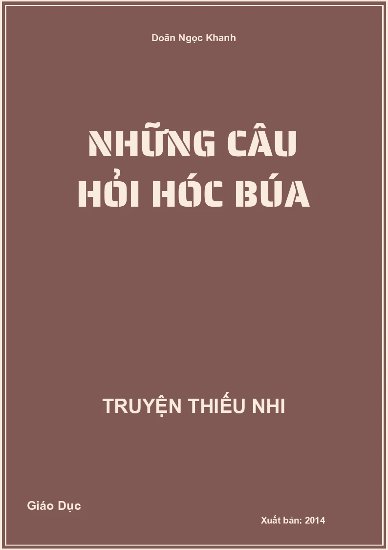 Những Câu Hỏi Hóc Búa