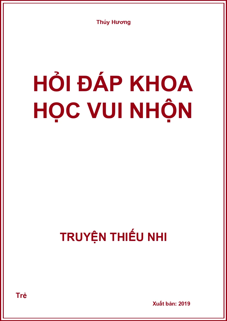 Hỏi Đáp Khoa Học Vui Nhộn