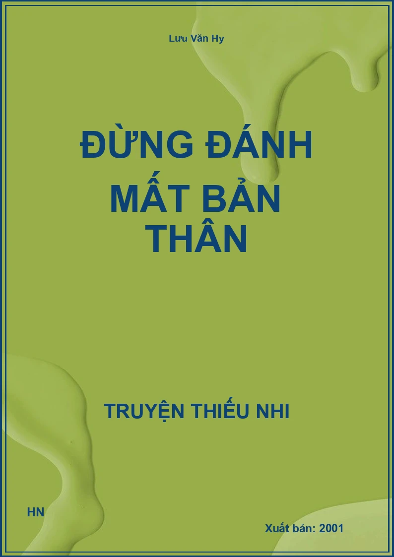 Đừng Đánh Mất Bản Thân