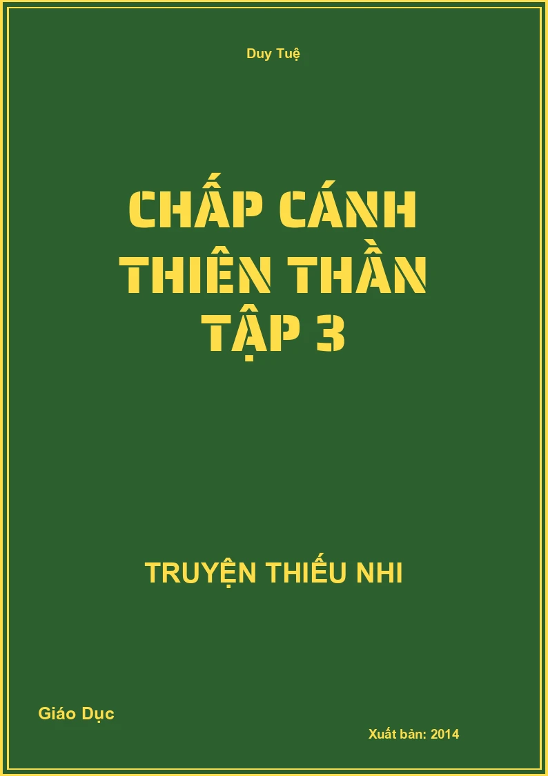 Chấp Cánh Thiên Thần Tập 3
