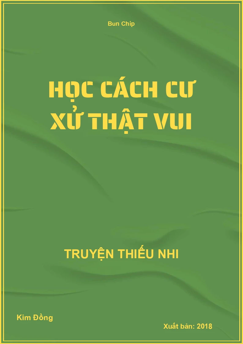 Học Cách Cư Xử Thật Vui
