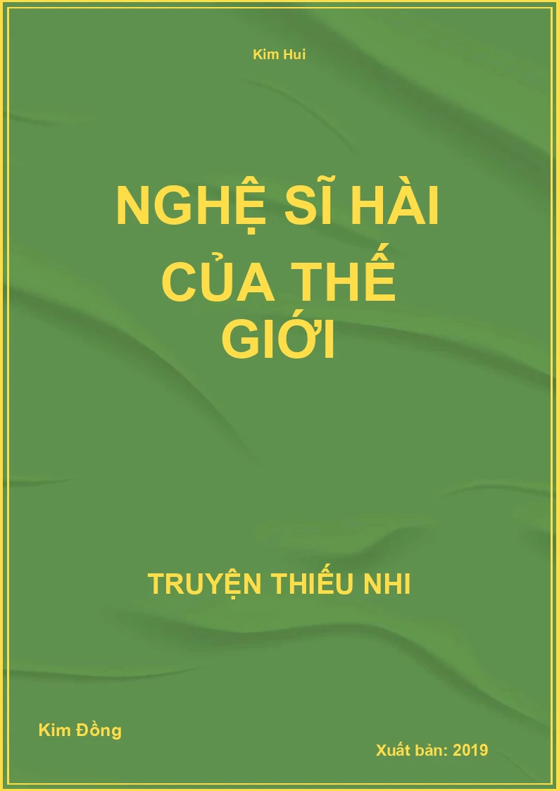 Nghệ Sĩ Hài Của Thế Giới