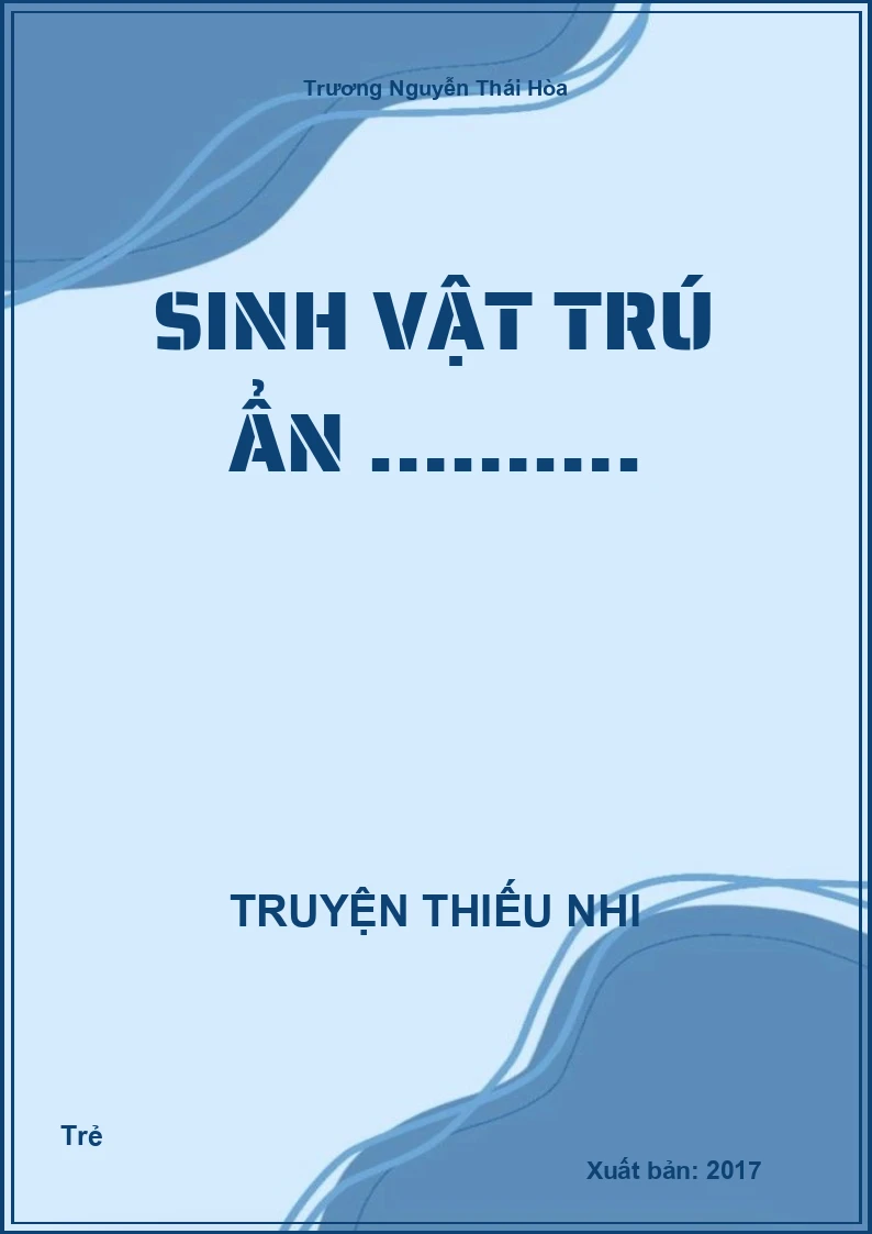 Sinh Vật Trú Ẩn ……….