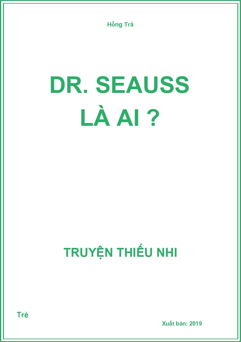 Dr. Seauss Là Ai ?