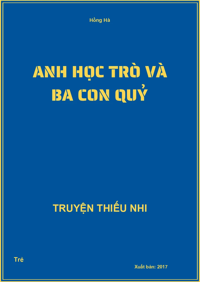 Anh Học Trò Và Ba Con Quỷ