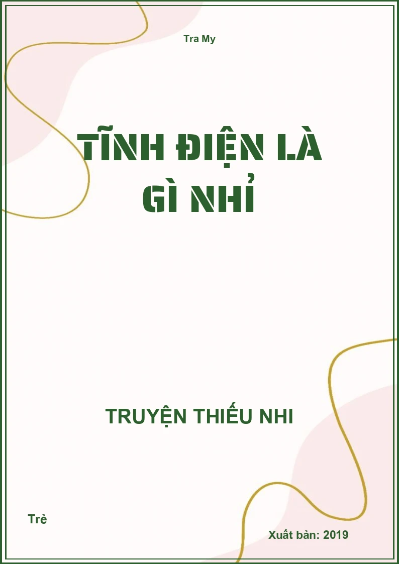 Tĩnh Điện Là Gì Nhỉ