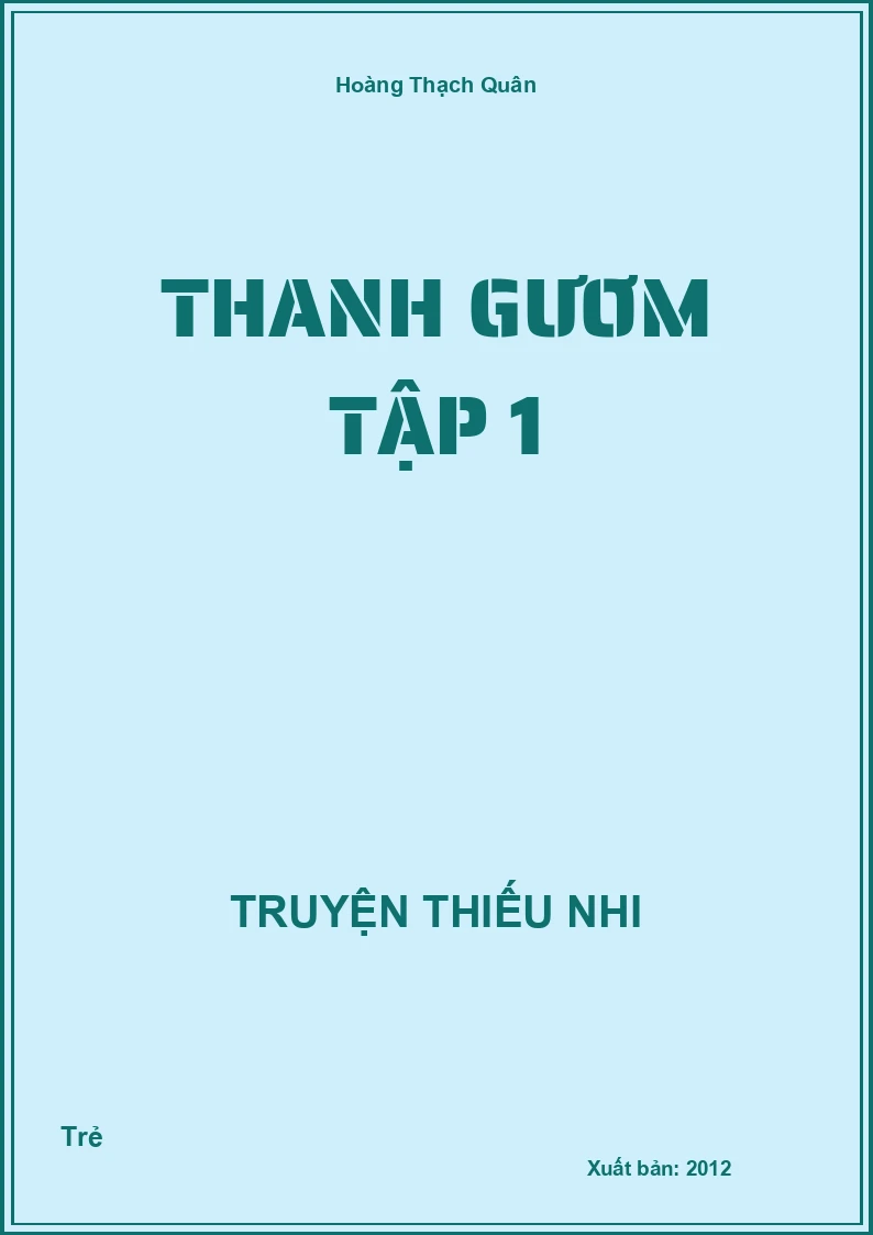 Thanh Gươm Tập 1