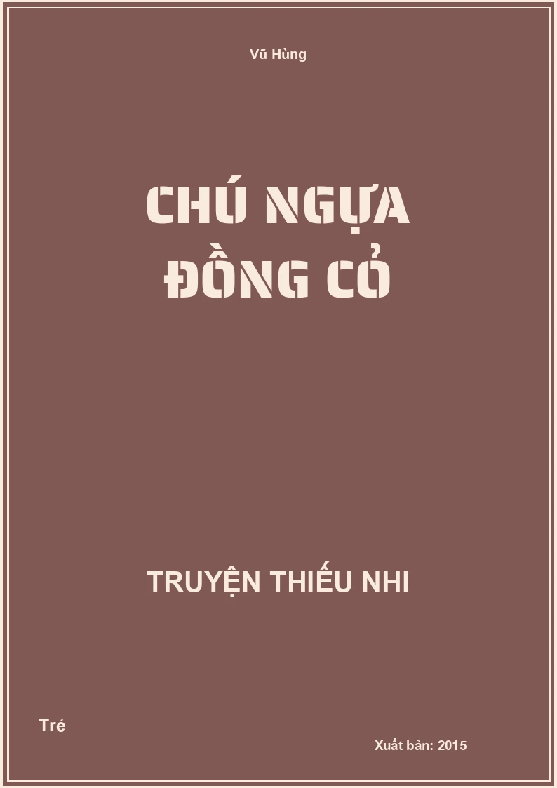 Chú Ngựa Đồng Cỏ