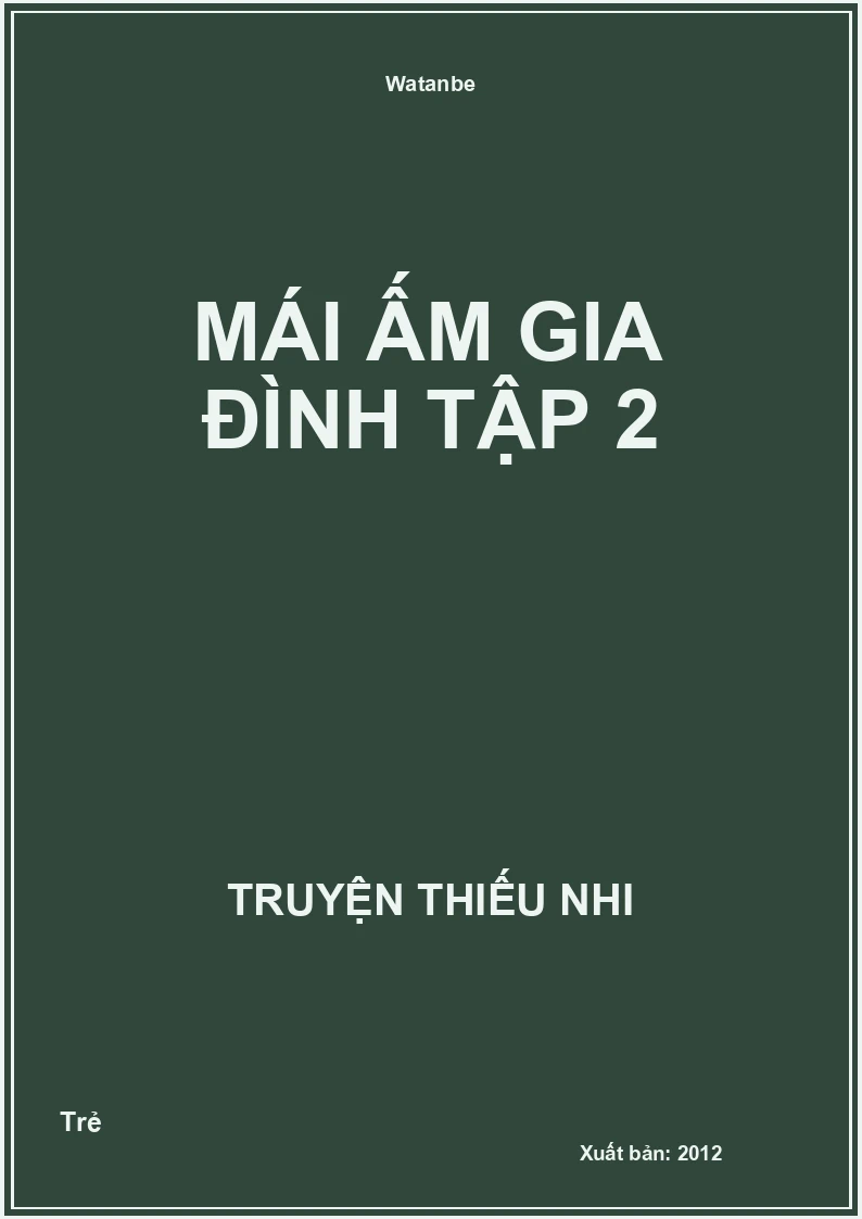 Mái Ấm Gia Đình Tập 2