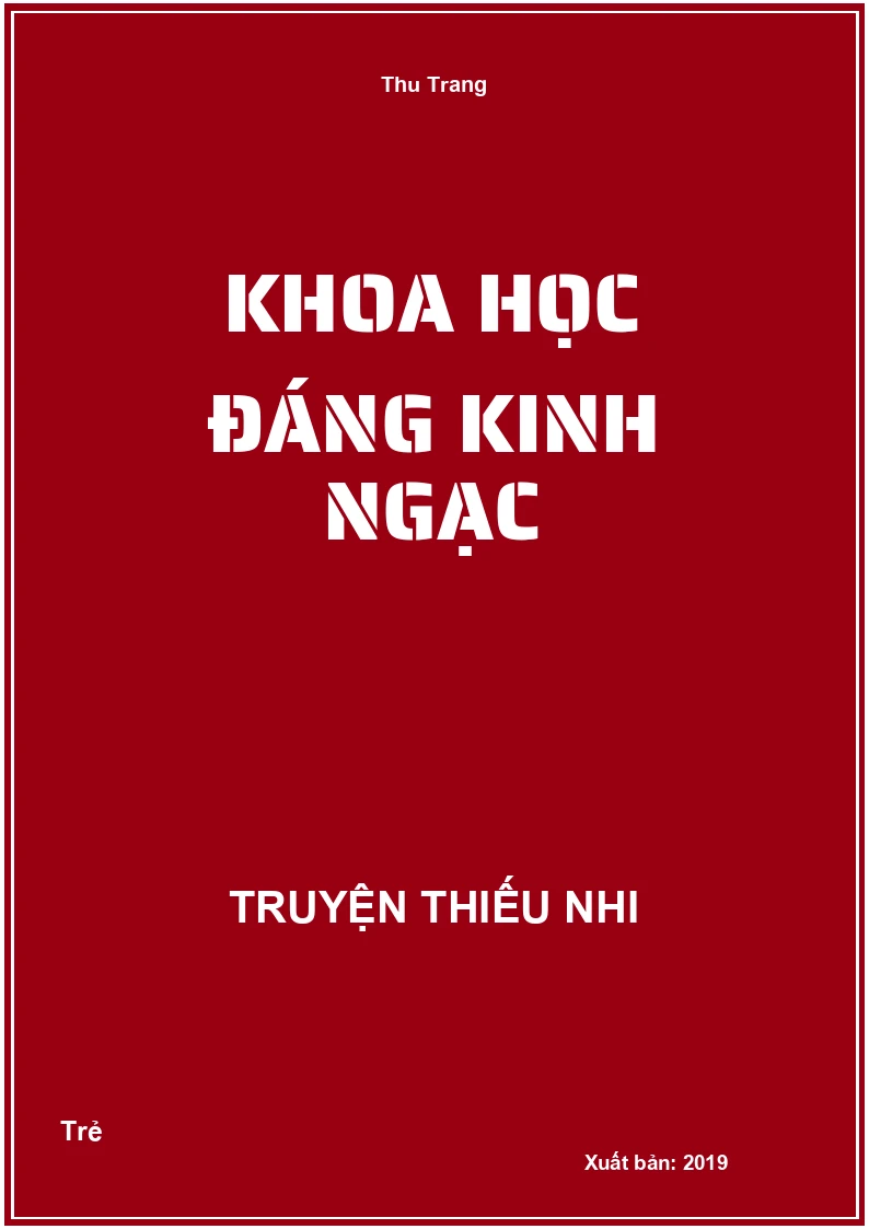 Khoa Học Đáng Kinh Ngạc