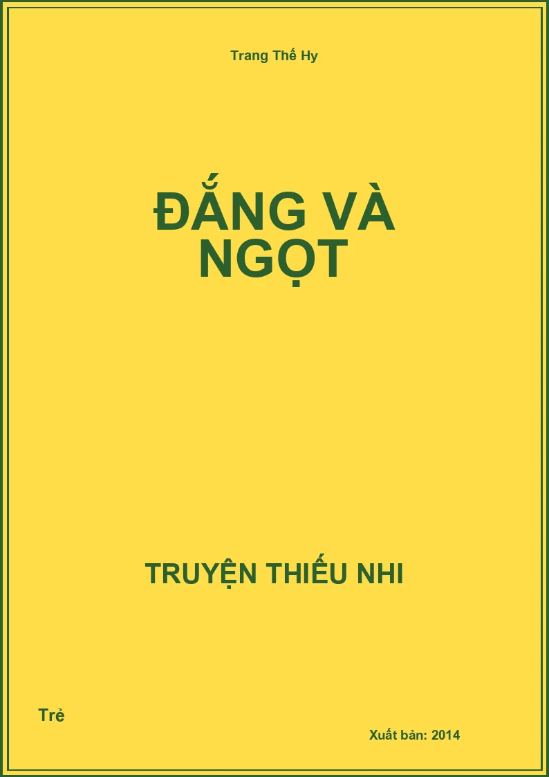 Đắng Và Ngọt