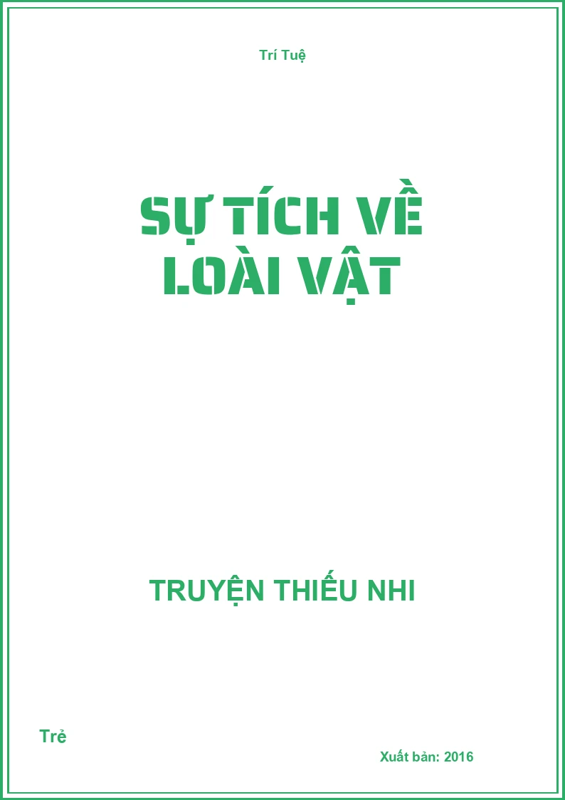 Sự Tích Về Loài Vật