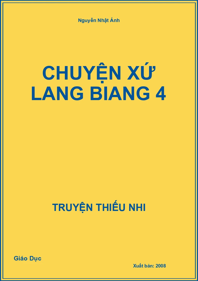 Chuyện Xứ Lang Biang 4