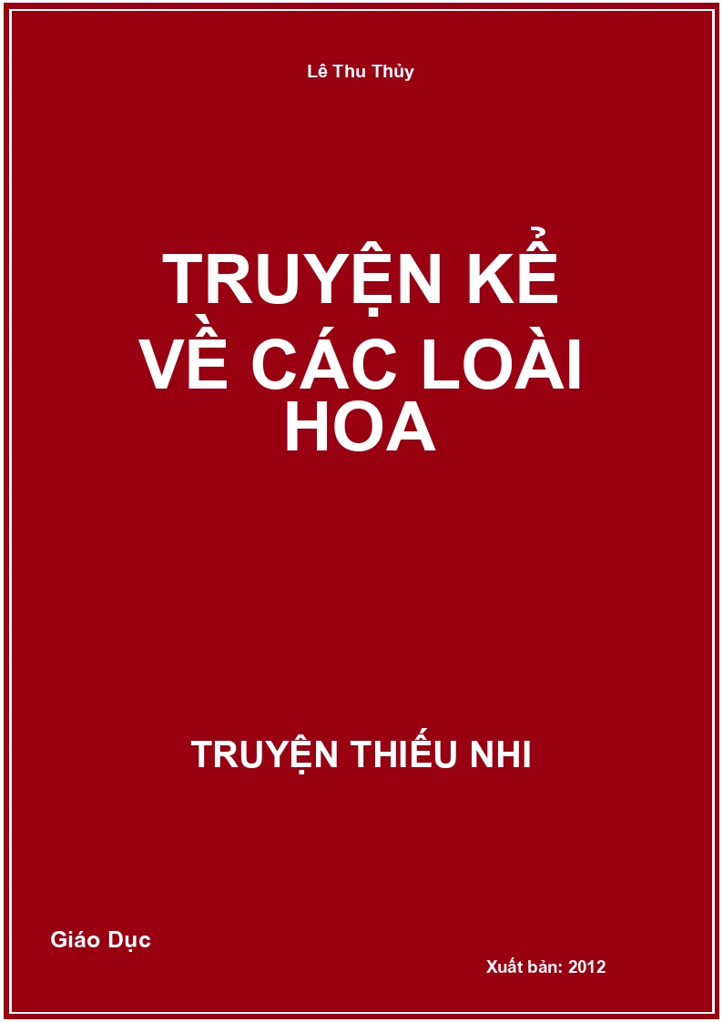Truyện Kể Về Các Loài Hoa
