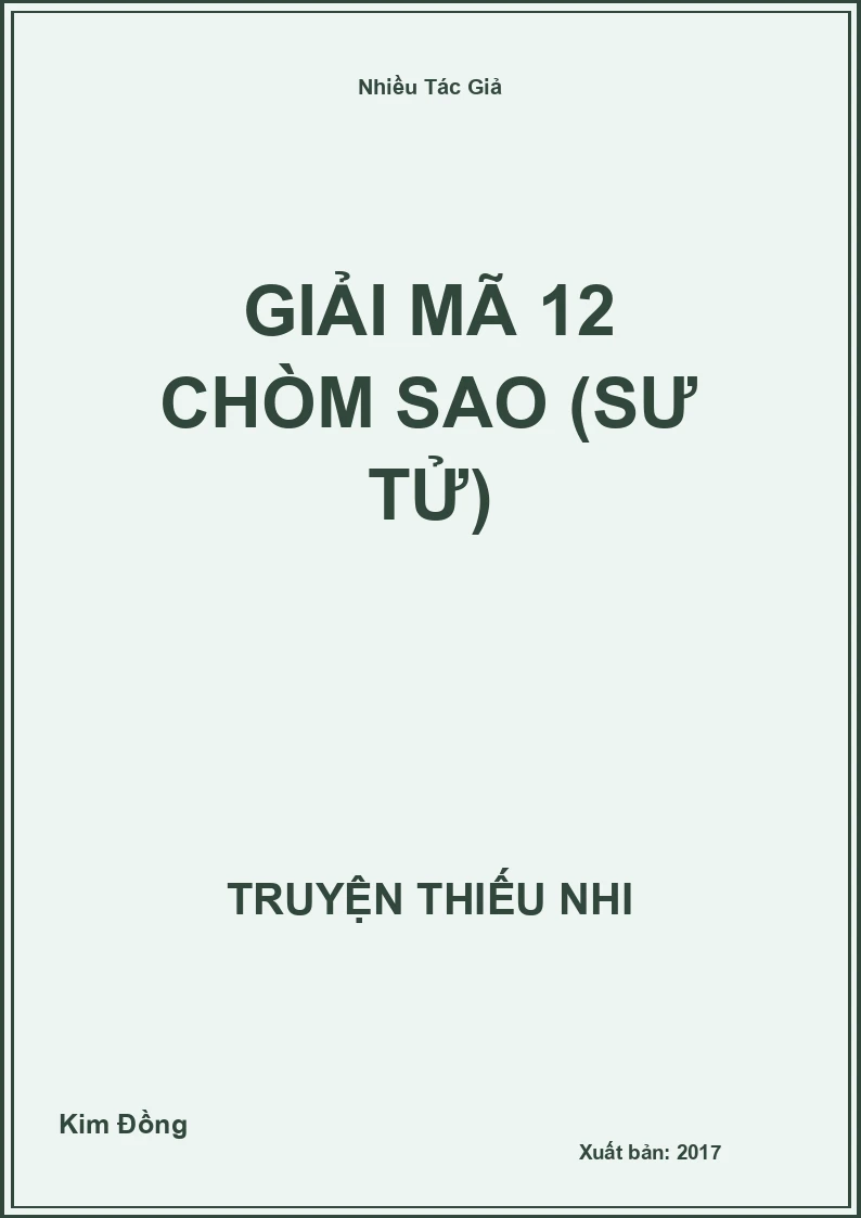 Giải Mã 12 Chòm Sao (Sư Tử)