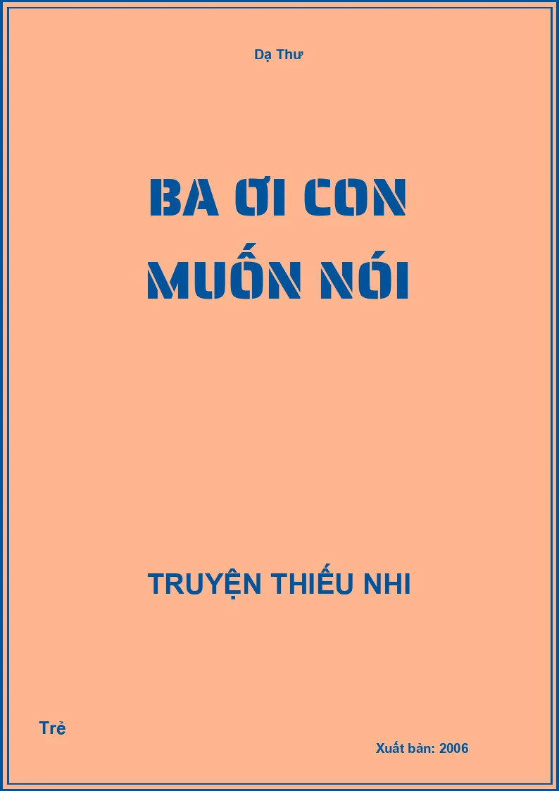Ba Ơi Con Muốn Nói