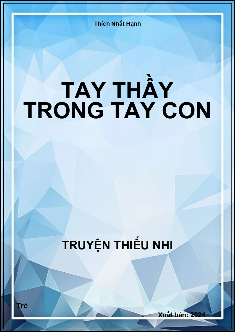 Tay Thầy Trong Tay Con
